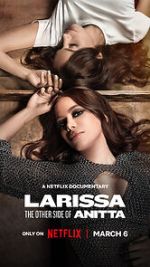 Watch Larissa: The Other Side of Anitta Zoechip