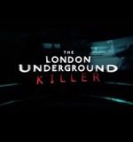 Watch The London Underground Killer Zoechip