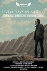 Watch Seven Days in Mexico Zoechip