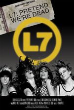 Watch L7: Pretend We\'re Dead Zoechip