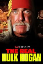 Watch TMZ Presents: The Real Hulk Hogan (TV Special 2025) Zoechip