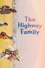Watch The Highway Family Zoechip