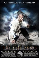 Watch Tai Chi 0 Zoechip