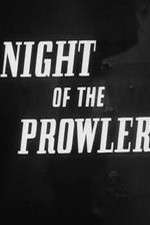 Watch The Night of the Prowler Zoechip