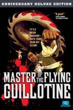 Watch Master of the Flying Guillotine Zoechip