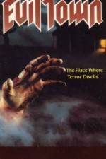 Watch Evil Town Zoechip