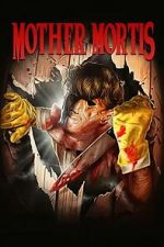 Watch Mother Mortis Zoechip