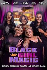 Watch Black Girl Magic Zoechip
