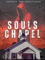 Watch Souls Chapel Zoechip