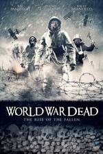 Watch World War Dead: Rise of the Fallen Zoechip