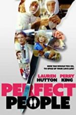Watch Perfect People Zoechip