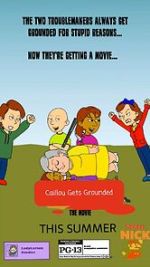 Watch The Caillou Gets Grounded Movie Zoechip