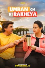 Watch Umran Ch Ki Rakheya Zoechip