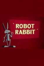Watch Robot Rabbit (Short 1953) Zoechip