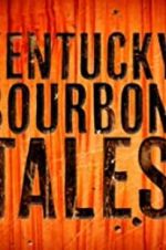 Watch Kentucky Bourbon Tales: Distilling the Family Business Zoechip