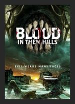 Watch Blood in Them Hills Zoechip