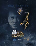 Watch Wayne Shorter: Zero Gravity Zoechip