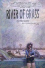 Watch River of Grass Zoechip