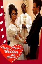 Watch Tony & Tina\'s Wedding Zoechip