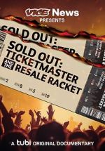 Watch VICE News Presents - Sold Out: Ticketmaster and the Resale Racket Zoechip