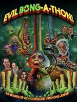 Watch Evil Bong-a-Thon! Zoechip