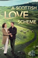 Watch A Scottish Love Scheme Zoechip