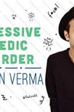Watch Sapan Verma: Obsessive Comedic Disorder Zoechip