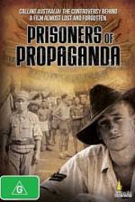 Watch Prisoners of Propaganda Zoechip