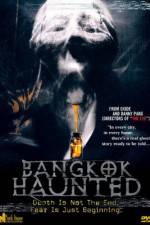 Watch Bangkok Haunted Zoechip