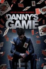 Watch Danny\'s Game Zoechip