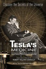 Watch Tesla's Medicine - The Universal Fluid Zoechip