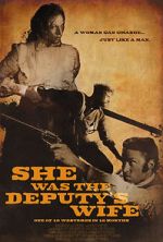Watch She Was the Deputy\'s Wife Zoechip