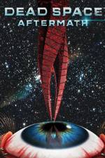 Watch Dead Space Aftermath Zoechip