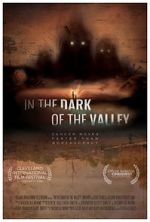 Watch In the Dark of the Valley Zoechip