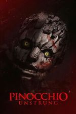 Watch Pinocchio: Unstrung Zoechip