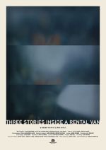 Watch Three Stories Inside a Rental Van (Short 2019) Zoechip