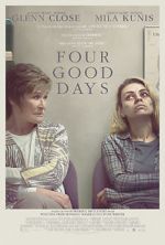 Watch Four Good Days Zoechip