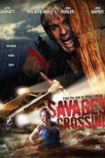 Watch Savages Crossing Zoechip
