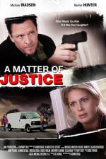 Watch A Matter of Justice Zoechip