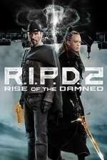 Watch R.I.P.D. 2: Rise of the Damned Zoechip