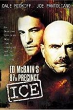 Watch Ed McBain\'s 87th Precinct: Ice Zoechip