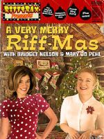 Watch RiffTrax Presents: A Very Merry Riff-mas (with Bridget and Mary Jo) Zoechip