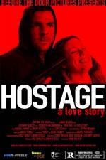 Watch Hostage A Love Story Zoechip