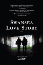 Watch Swansea Love Story Zoechip