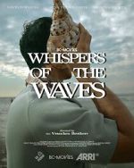 Watch Whispers of the Waves Zoechip