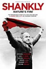 Watch Shankly: Nature\'s Fire Zoechip