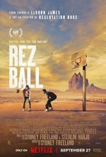 Watch Rez Ball Zoechip