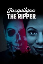Watch Jacquilynn the Ripper Zoechip