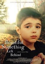 Watch Beautiful Something Left Behind Zoechip