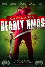 Watch Caesar and Otto's Deadly Xmas Zoechip